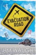 Evacuation Road
