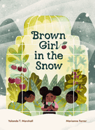 Brown Girl in the Snow