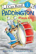 Paddington Plays On