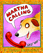 Martha Calling