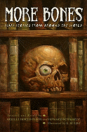 More Bones: Scary Stories from Around the World