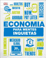 Economía para mentes inquietas