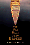 The Way Back from Broken