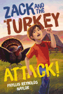 Zack and the Turkey Attack!