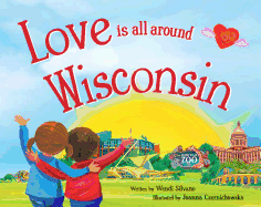 Love Is All Around Wisconsin