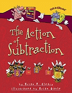 The Action of Subtraction
