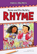 Rena and Rio Build a Rhyme
