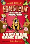 Einstein the Class Hamster and the Very Real Game Show