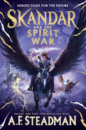 Skandar and the Spirit War