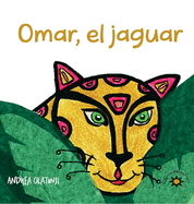 Omar, el jaguar Book Cover Image