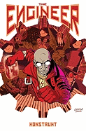 The Engineer: Konstrukt