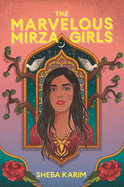 The Marvelous Mirza Girls Book Cover Image