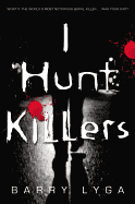 I Hunt Killers Book Cover Image