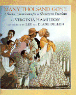 Many Thousand Gone: African Americans from Slavery to Freedom