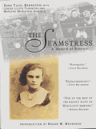 The Seamstress: A Memoir of Survival