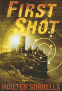 First Shot