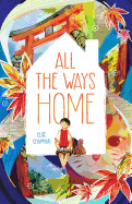 All the Ways Home