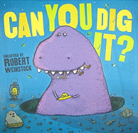 Can You Dig It?: And Other Poems
