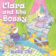Clara and the Bossy