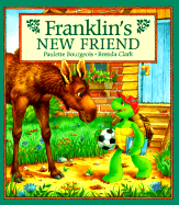 Franklin's New Friend