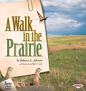 A Walk in the Prairie