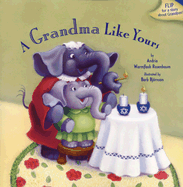 Grandma Like Yours, A / A Grandpa Like Yours
