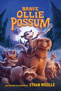 Brave Ollie Possum