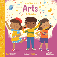 Dr. Ochoa's Stellar World: Arts