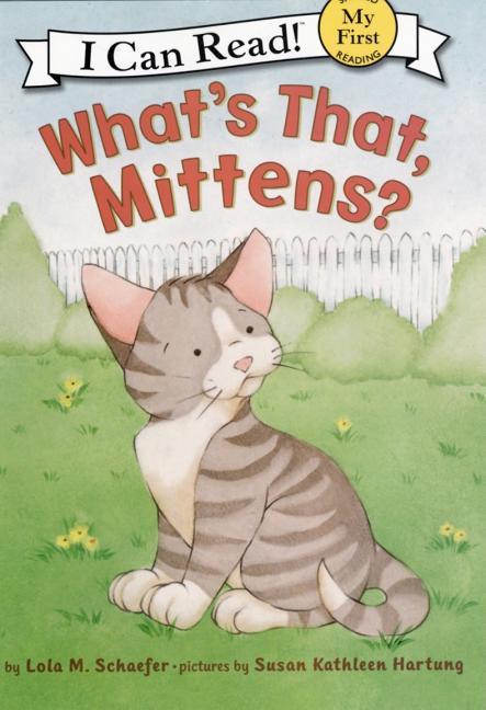 What's That, Mittens?