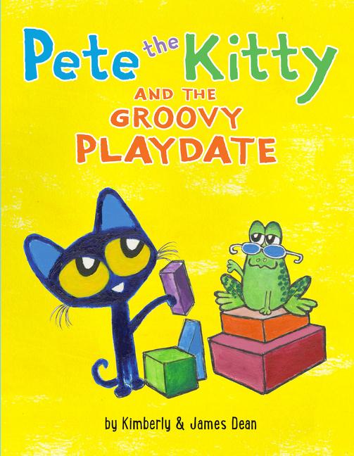 Pete the Kitty and the Groovy Playdate