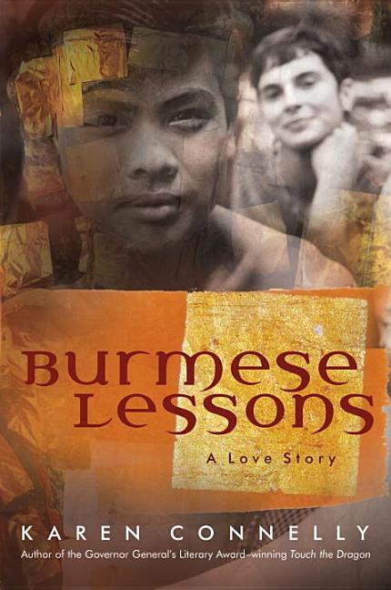 Burmese Lessons: A Love Story