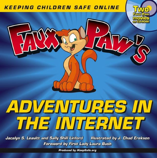 Faux Paw's Adventures in the Internet: Keeping Children Safe Online