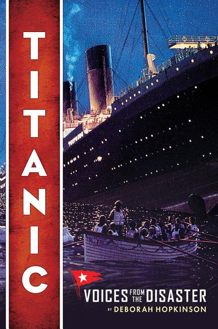 Titanic: Voices from the Disaster