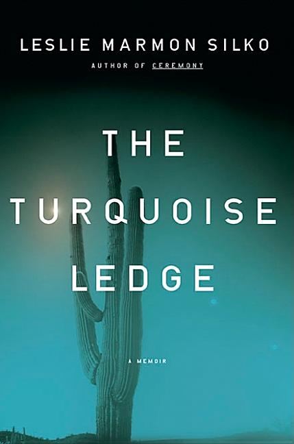 The Turquoise Ledge: A Memoir