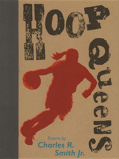 Hoop Queens: Poems