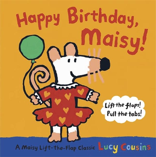 Happy Birthday, Maisy