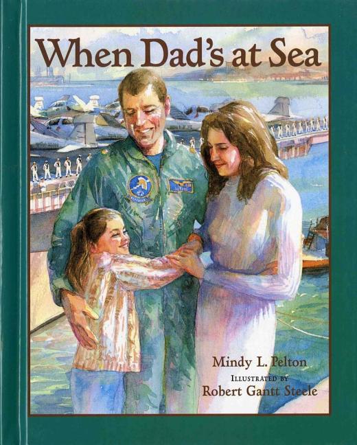 When Dad's at Sea