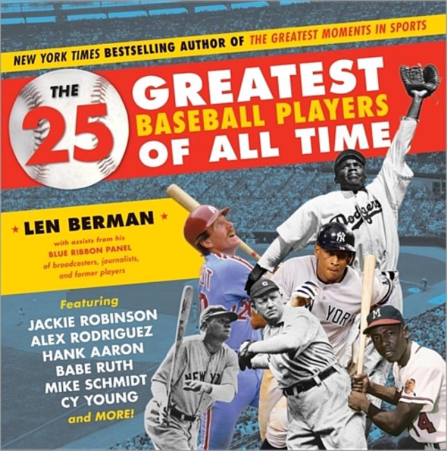 25 Greatest Baseball Players of All Time