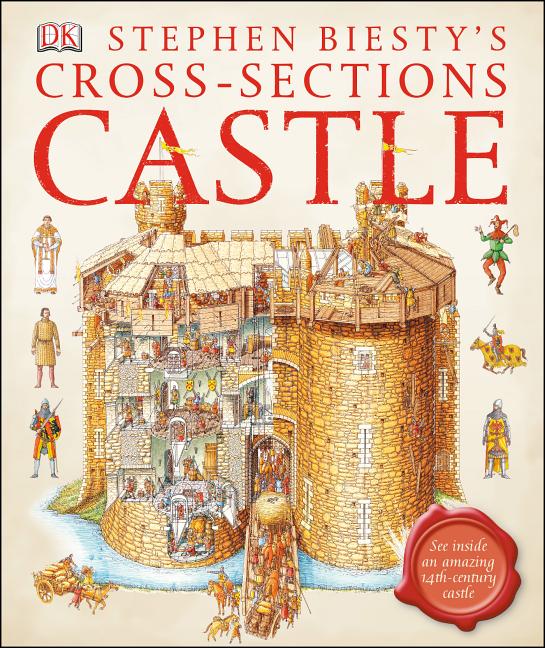 Stephen Biesty's Cross-Sections Castle