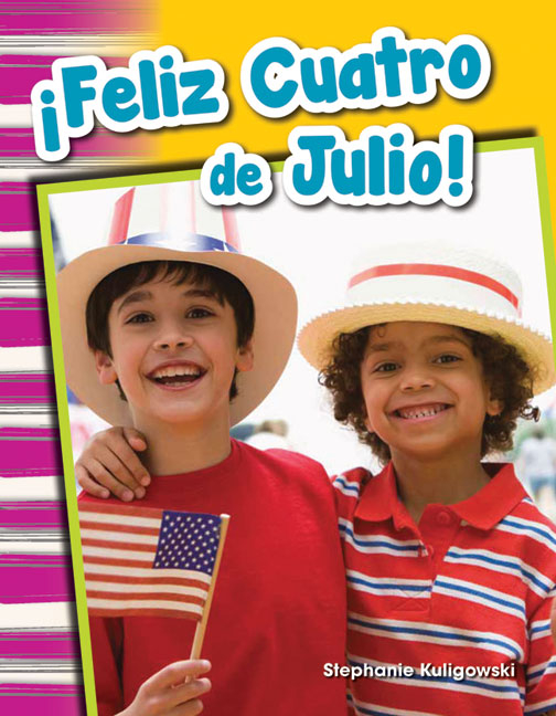¡Feliz Cuatro de Julio!
