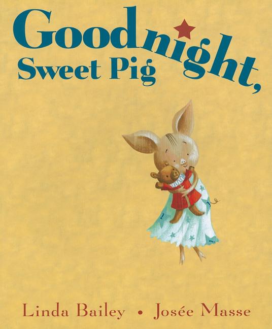 Goodnight, Sweet Pig