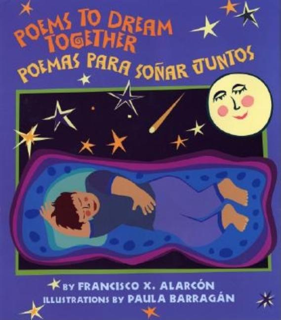 Poems to Dream Together / Poemas para sonar juntos