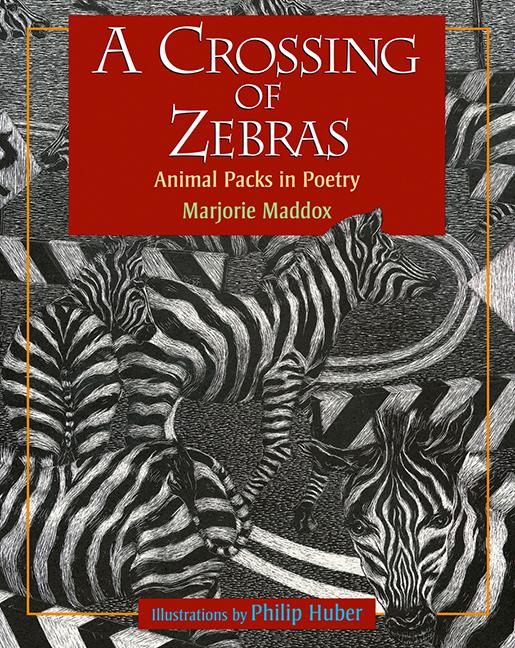 A Crossing of Zebras: Animal Packs in Poetry