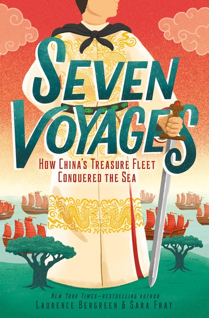 Seven Voyages: How China's Treasure Fleet Conquered the Sea