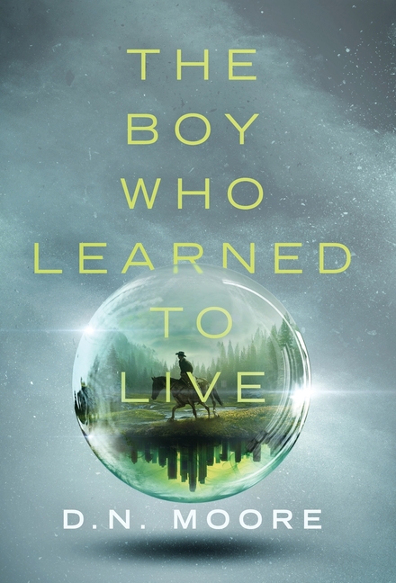 Boy Who Learned to Live, The