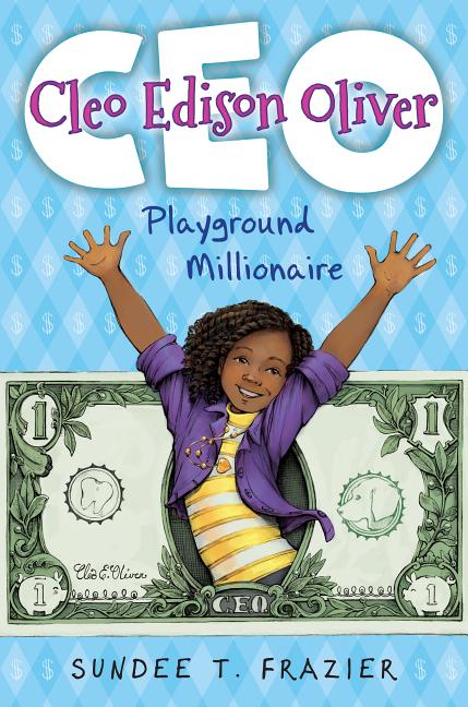 Cleo Edison Oliver, Playground Millionaire