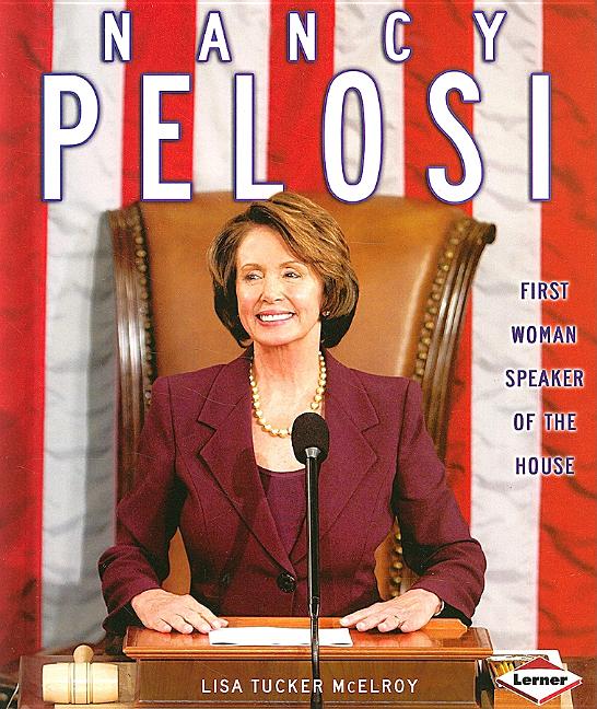 Nancy Pelosi: First Woman Speaker of the House