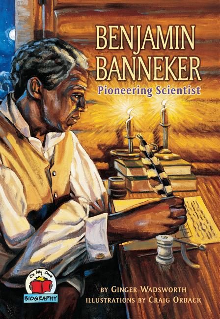 Benjamin Banneker: Pioneering Scientist