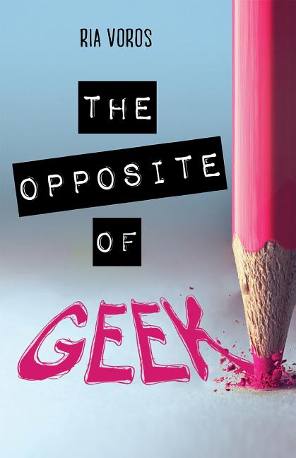 Opposite of Geek