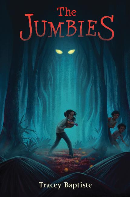 Jumbies, The